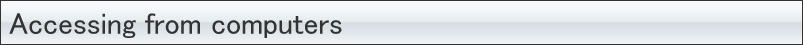 Accessing from computers
